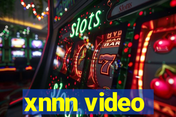 xnnn video